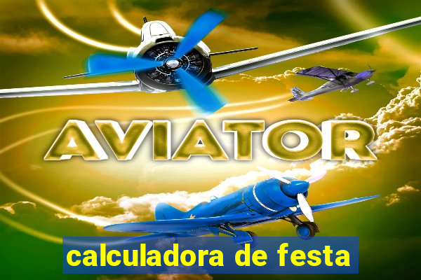 calculadora de festa